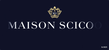 Maison Scisco